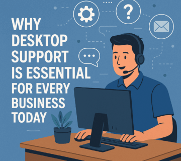 Desktop Support Services for Business Success